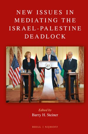 Cover New Issues in Mediating the Israel-Palestine Deadlock