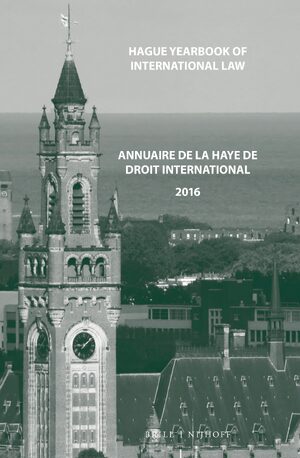 Cover Hague Yearbook of International Law / Annuaire de La Haye de Droit International, Vol. 29 (2016)