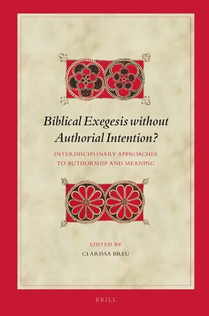 Cover Biblical Exegesis without Authorial Intention?