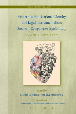 Cover Modernisation, National Identity and Legal Instrumentalism (Vol. I: Private Law)