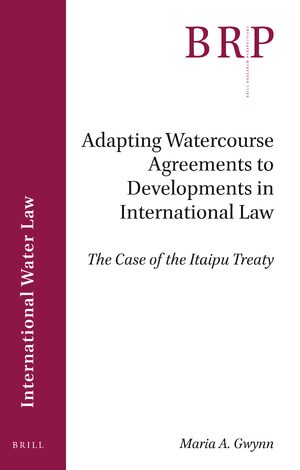 Cover Adapting Watercourse Agreements to Developments in International Law