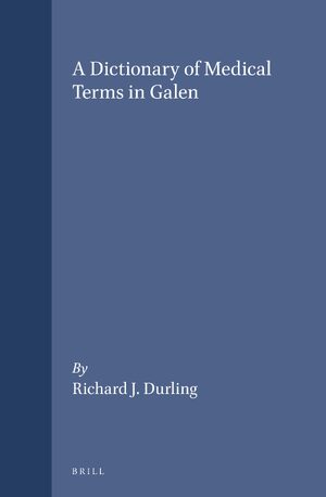 Cover A Dictionary of Medical Terms in Galen