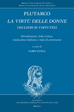 Cover Plutarco: <i>La virtù delle donne</i> (<i>Mulierum virtutes</i>)