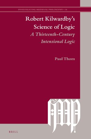 Cover Robert Kilwardbyâs Science of Logic