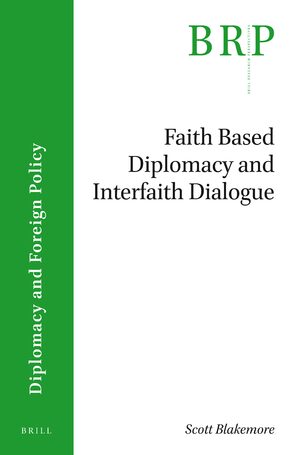 Cover Faith-based Diplomacy and Interfaith Dialogue