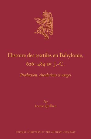 Cover Histoire des textiles en Babylonie, 626â484 av. J.-C.