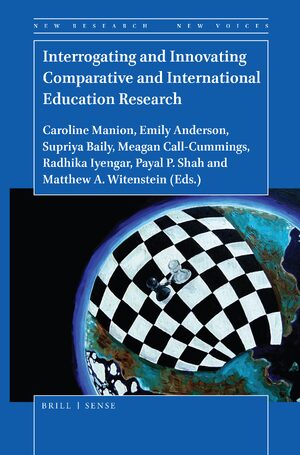 Cover Interrogating and Innovating Comparative and International Education Research