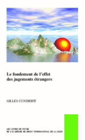 Cover Le fondement de lâeffet des jugements Ã©trangers
