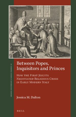 Cover Between Popes, Inquisitors and Princes