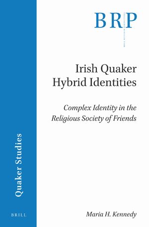 Cover Irish Quaker Hybrid Identities