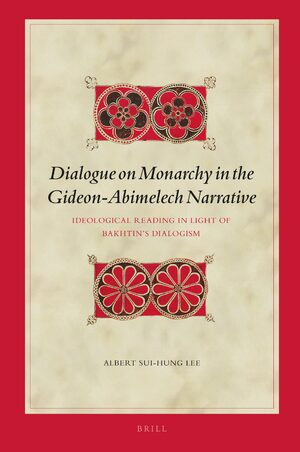 Cover Dialogue on Monarchy in the Gideon-Abimelech Narrative