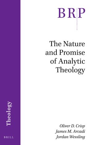 Cover The Nature and Promise of Analytic Theology