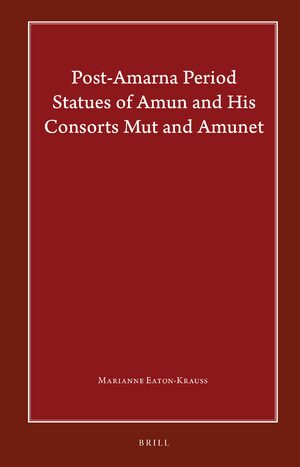 Cover Post-Amarna Period Statues of Amun and His Consorts Mut and Amunet