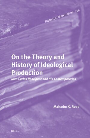 Cover On the Theory and History of Ideological Production