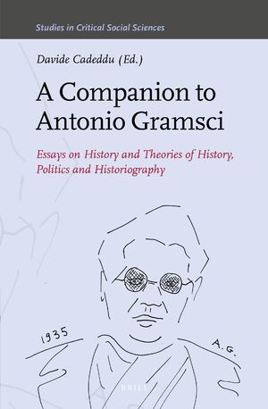 Cover A Companion to Antonio Gramsci