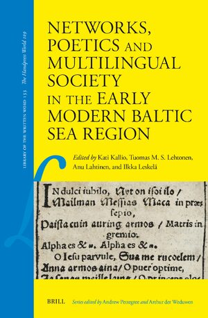 Cover Networks, Poetics and Multilingual Society in the Early Modern Baltic Sea Region