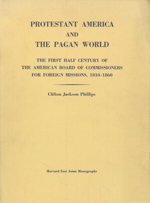 Cover Protestant America and the Pagan World