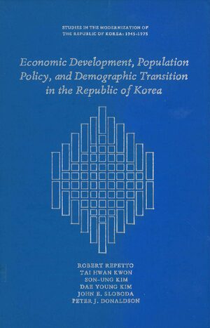 Cover Economic Development, Population Policy, and Demographic Transition in the Republic of Korea