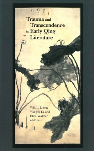 Cover Trauma and Transcendence in Early Qing Literature