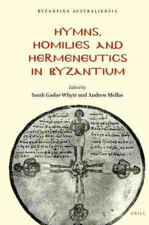 Cover Hymns, Homilies and Hermeneutics in Byzantium