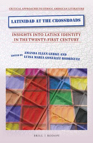 Cover Latinidad at the Crossroads