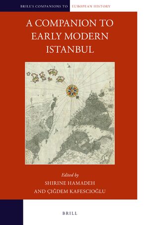Cover A Companion to Early Modern Istanbul