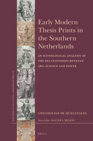 Cover Early Modern Thesis Prints in the Southern Netherlands