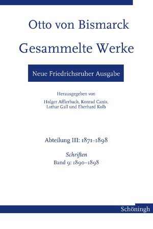 Cover Otto von Bismarck Gesammelte Werke - Neue Friedrichsruher Ausgabe