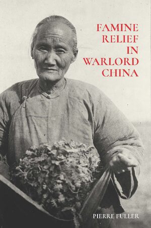 Cover Famine Relief in Warlord China