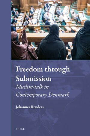 Cover Freedom through Submission: Muslim-talk in Contemporary Denmark