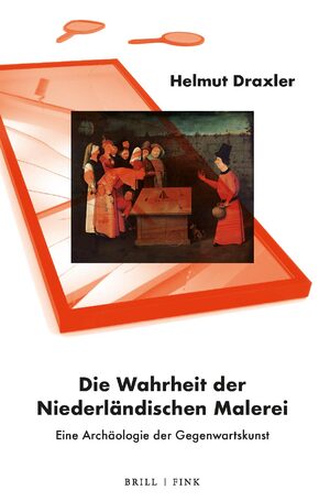 Cover Die Wahrheit der Niederländischen Malerei