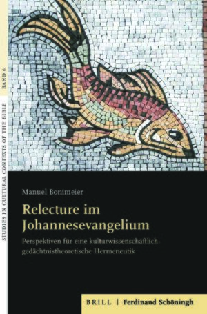 Cover Relecture im Johannesevangelium