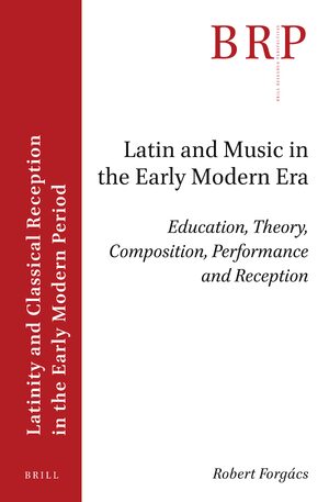 Cover Latin and Music in the Early Modern Era