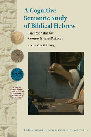 Cover A Cognitive Semantic Study of Biblical Hebrew
