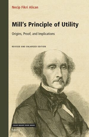 Cover Mill's Principle of Utility: Origins, Proof, and Implications