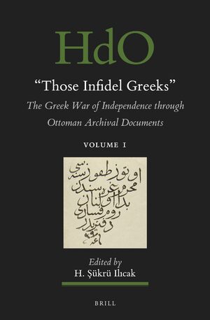 Cover "Those Infidel Greeks" (2 vols.)
