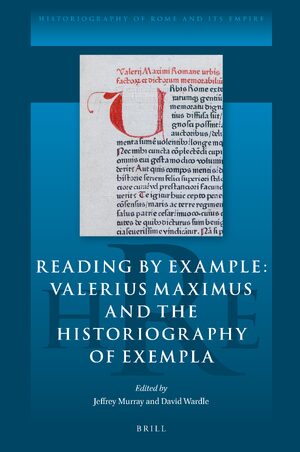Cover Reading by Example: Valerius Maximus and the Historiography of Exempla