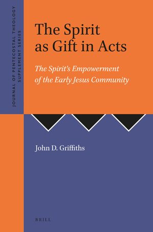 Cover The Spirit as Gift in Acts