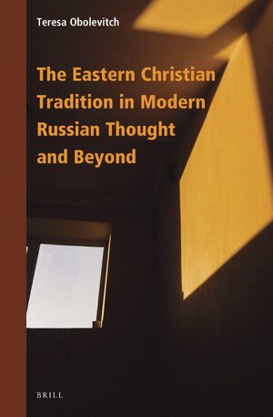 Cover The Eastern Christian Tradition in Modern Russian Thought and Beyond