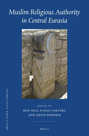Cover Muslim Religious Authority in Central Eurasia