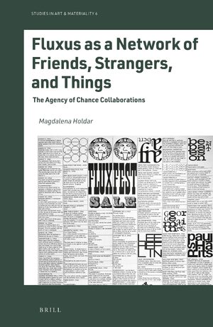 Cover Fluxus as a Network of Friends, Strangers, and Things
