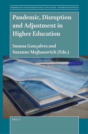 Cover Pandemic, Disruption and Adjustment in Higher Education