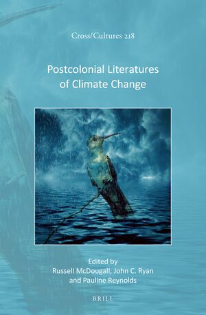 Cover Postcolonial Literatures of Climate Change