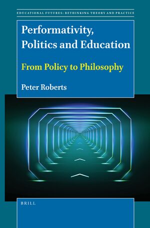 Cover Performativity, Politics and Education
