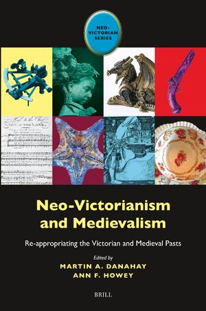 Cover Neo-Victorianism and Medievalism