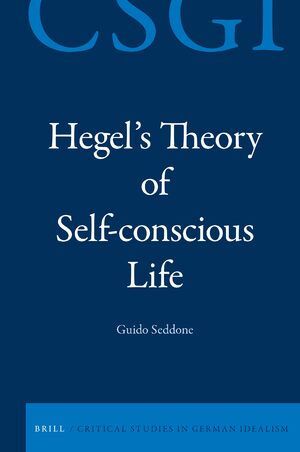 Cover Hegel's Theory of Self-conscious Life