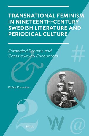 Cover Transnational Feminism in Nineteenth-Century Swedish Literature and Periodical Culture
