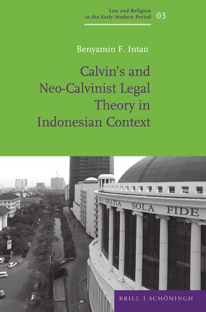 Cover Calvinâs and Neo-Calvinist Legal Theory in Indonesian Context
