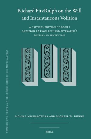 Cover Richard FitzRalph on the Will and Instantaneous Volition