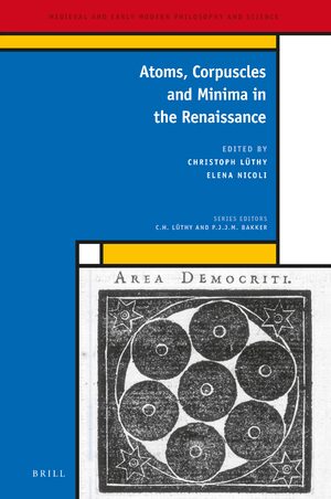 Cover Atoms, Corpuscles and Minima in the Renaissance
